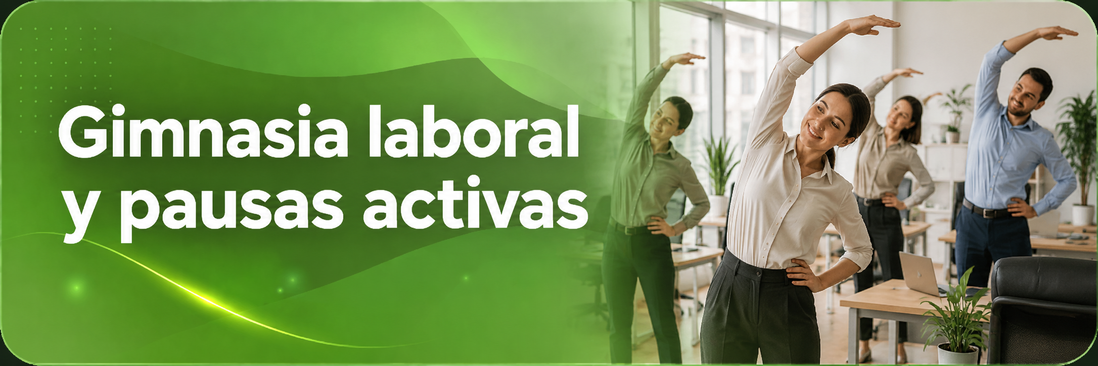 Gimnasia laboral y pausas activas para el bienestar del equipo